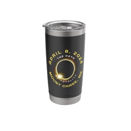 Mount Chase Maine Solar Eclipse Totality April 8 2024 Stainless Steel Insulated Tumbler