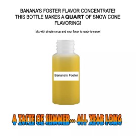 Summer Snow Entertainment BANANA'S FOSTER MIX SNOW CONE/SHAVED ICE FLAVOR CONCENTRATE MAKES 1 QUART