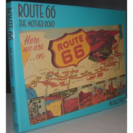 Route 66 The Mother Road