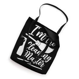 I'm The Cleaning Master Cleanse Day Cleaner Clean Tote Bag