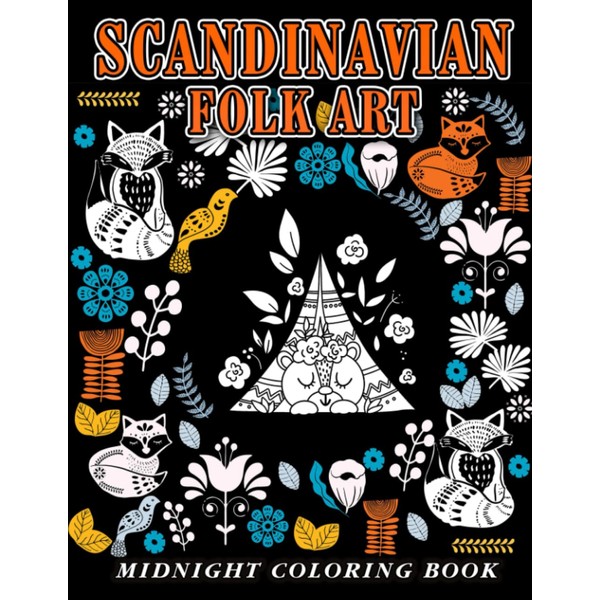 Midnight Scandinavian Folk Art Coloring Book: Interesting Designs Of Scandinavian