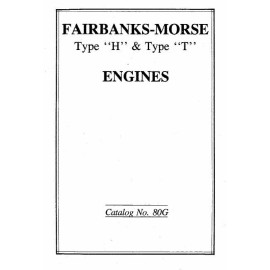 Flywheel Supply Fairbanks Morse Type H and T Informational Gas Engine Motor Book