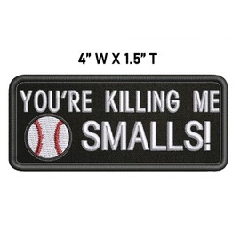 Athena Brands The Sandlot You're Killing Me Smalls Patch Embroidered Iron-on Applique Baseball