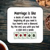 CS478 Marriage is Like a Decks of Cards.Funny Marriage Definition
