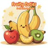 Fruity Cuties: Fruity Coloring Book