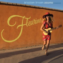 Sunnyside Fleurine - Brazilian Dream Blooms [New CD]