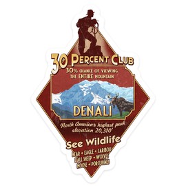 Die Cut Sticker Denali National Park, Alaska, 30% Club Vintage Sign, Contour Vinyl Sticker 3 to 6 inches, (Waterproof Decal for Cars, Water Bottles, Laptops, Coolers), Large