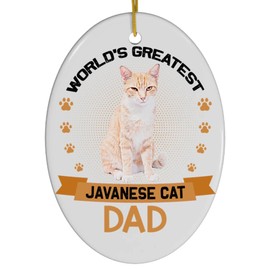Funny World's Greatest Ginger Javanese Cat Dad Christmas Ornament 2025 - White Oval Ceramic Keepsake Memorial Gifts for Cat Lovers