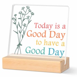 Positive Desk Decor Sign for Office Home,A Good Day Sign Spring Decorations Table Decor Cute Office Desk Accessories Christmas Birthday Presents For Women Men Friends 4 X 4 Inch
