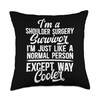 I'm A Shoulder Surgery Survivor Shoulder Surgery Recovery Throw Pillow