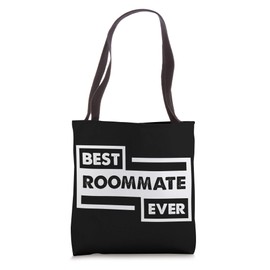 Best Roommate Ever Student Dorm Friend Gift Tote Bag