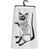 If Cat's Could Talk, They Wouldn't Dish Towel