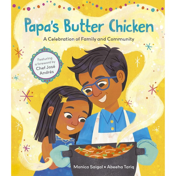 Papa's Butter Chicken: A Celebration of Family and Community