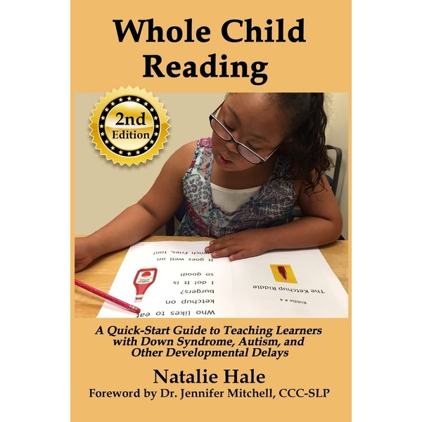 Whole Child Reading: A Quick-Start Guide to Teaching Learners with