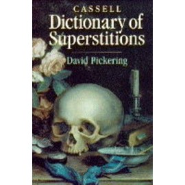 Dictionary of Superstitions