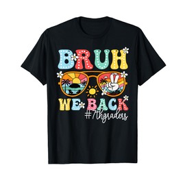 Bruh We Back 7th Graders Back To School Sunglasses Kids T-Shirt