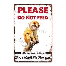 Vintage Tin Sign Please Do Not Feed The Monkey For Home Kitchen Outdoor Decor 8.00"x12.00"