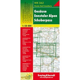 Freytag Berndt Wanderkarten, WK 062, Gesäuse - Ennstaler Alpen - Schoberpass, GPS, UTM - Maßstab 1:50 000