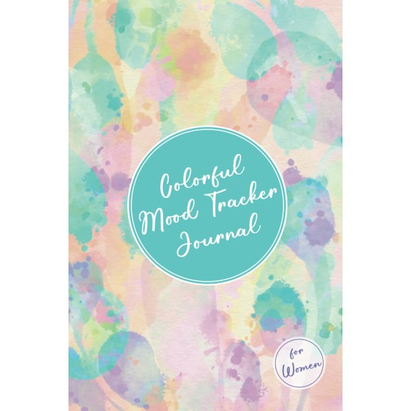 Colorful Mood Tracker Journal for Women: Daily Diary with Prompts
