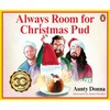 Always Room for Christmas Pud