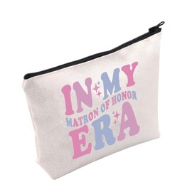 PLITI Matron Of Honor Gift Wedding Party Gift Bridal Shower Gift In My Matron Of Honor Era Makeup Bag From Bride (Matron Honor Era bag)