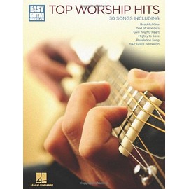 Top Worship Hits: Easy Guitar with Notes & Tab