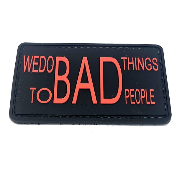 Patch Nation We Do Bad Things to Bad People Red