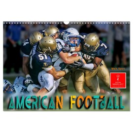 American Football - mein Sport (Wandkalender 2026 DIN A3 quer), CALVENDO Monatskalender