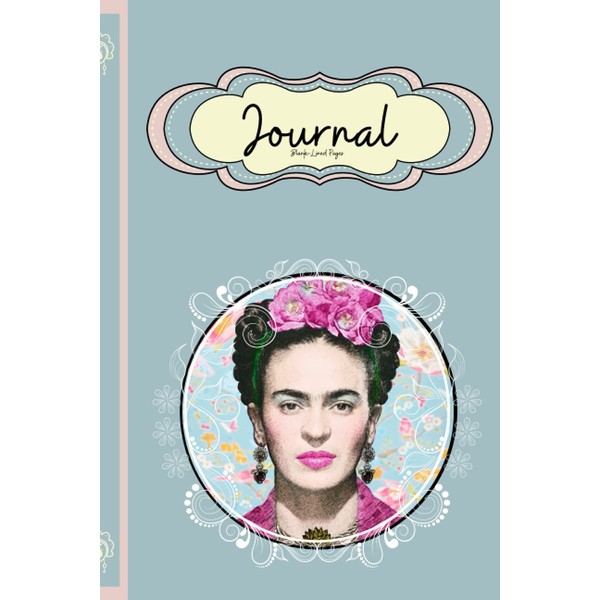Frida Kahlo Journal: Blank-Lined Notebook Diary