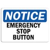 Notice - Emergency Stop Button Sign | Label Decal Sticker