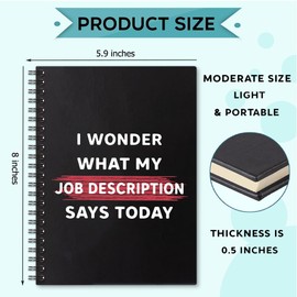 Sixrip I Wonder What My Job Description Says Today 160 Blank Pages Spiral Notebook, Funny Sarcastic Notebook Gift for Colleague Coworker Office Worker Team Work Friend, New Job Gift
