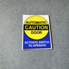 Horayten Warning Car Stickers Automatic Door Caution Activate Switch to