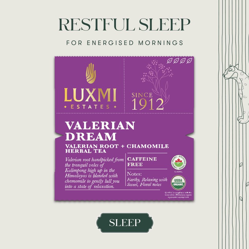 Luxmi Estates - Valerian Dream - Organic Valerian Root Tea