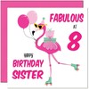 8th Sister Birthday Card - Fabulous Flamingo - Pink Cute