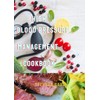 HIGH BLOOD PRESSURE MANAGEMENT COOKBOOK