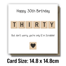 Funny 30th Birthday Greeting Card for Women, Men, Mum, Dad, Son, Daughter, Friend, Wife, etc