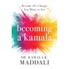 Becoming A Kamala