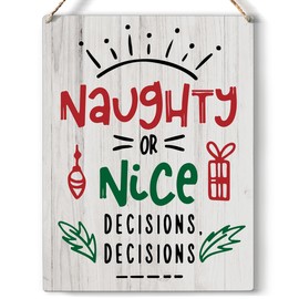 Naughty or Nice Sign Farmhouse Christmas Decorations Christmas Wall Decorations Naughty or Nice Christmas Decorations Sign Funny Xmas Decorations Christmas Porch Front Door Decor 8 x 10 inches