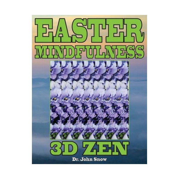 Easter Mindfulness: 3D Zen