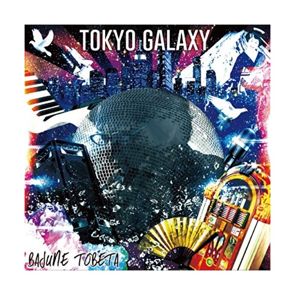 TOKYO GALAXY