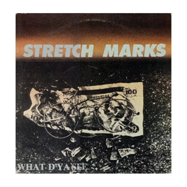 Stretch Marks - What D'Ya See, Vinyl LP,