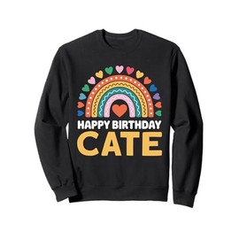 Cate Happy Birthday Rainbow Sweatshirt
