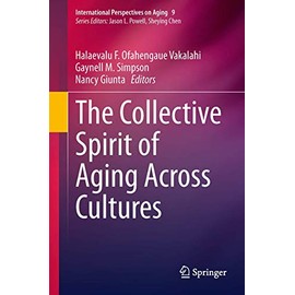 The Collective Spirit of Aging Across Cultures