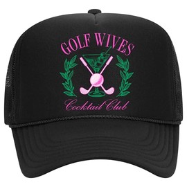 Golf Wives Cocktail Club Trucker Hat | Cowboy Cowgirl Western Social Cute | Premium Mesh Foam Snapback Hat for Men & Women (US, Alpha, One Size, Black)