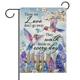 Dyrenson Memorial Hummingbird Decorative Garden Flag, Those We Love Don't Go Away Dogwood Hyacinth Flower Cemetery Yard Outside Home Decoration, Spring Summer Outdoor Small Decor Double Sided 12 x 18