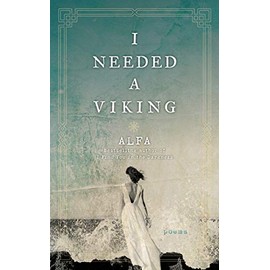 I Needed a Viking: Poems