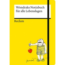 Wondraks Notizbuch für alle Lebenslagen: Hochwertiges Notizbuch, A5, liniert, mit Fadenheftung, Lesebändchen, Verschlussgummi und lustigen Weisheiten von Janoschs Kultfigur