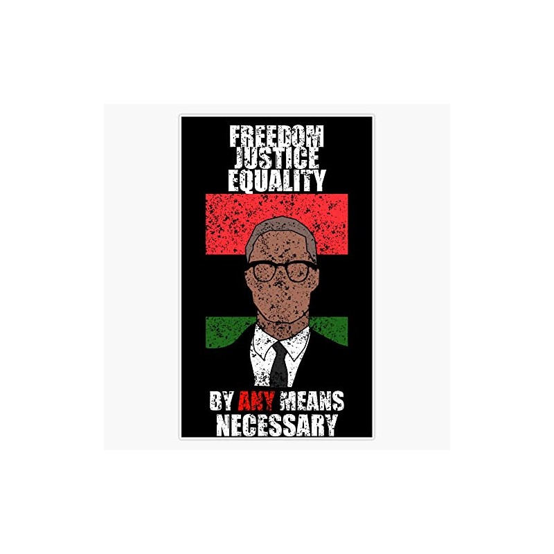 Malcom X Freedom Justice Equality By Any Means Necessary Bumper