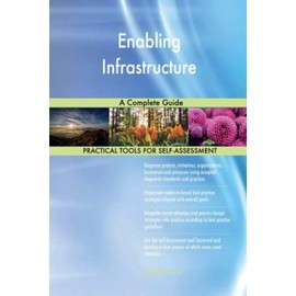Enabling Infrastructure A Complete Guide