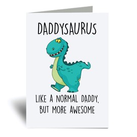 60 Second Makeover Limited Daddysaurus Greeting Card Daddy Dinosaur Fathers Day Funny Birthday